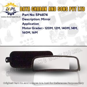 5P6874-Mirror-Caterpillar?-Motor Grader, Bulldozer